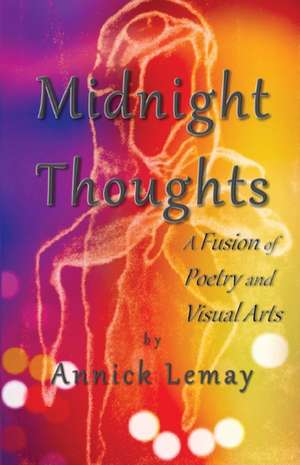Midnight Thoughts de Annick Lemay