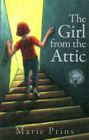 GIRL FROM ATTIC de Marie Prins