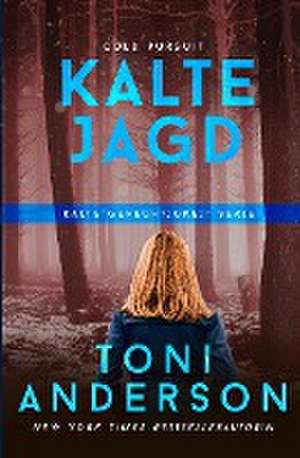 Anderson, T: Kalte Jagd - Cold Pursuit