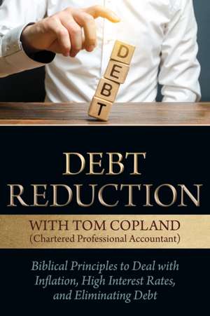 Debt Reduction de Tom Copland