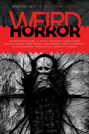 Weird Horror #5 de Michael Kelly