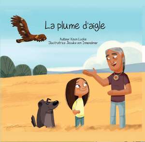 La Plume d'Aigle de Kevin Locke