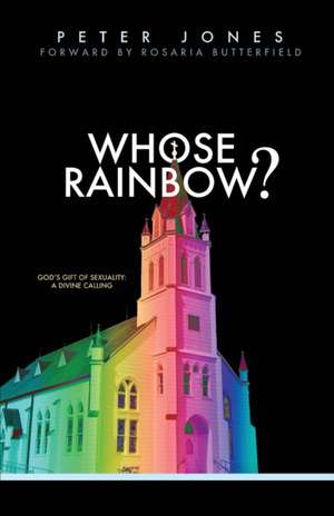 Whose Rainbow de Peter Jones