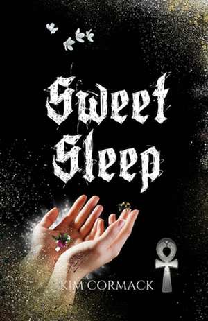 Sweet Sleep de Kim Cormack