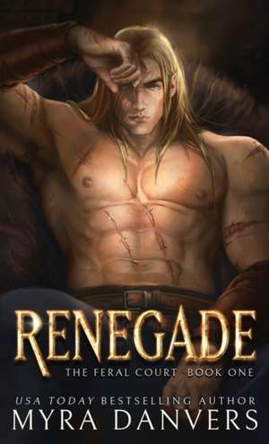 Renegade de Myra Danvers