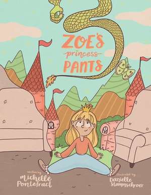 Zoe's Princess Pants de Michelle Pontefract