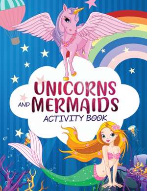 Mermaid Unicorn Activity Workbook de Harper Hall