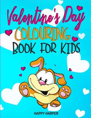 Valentine's Day Colouring Book de Harper Hall