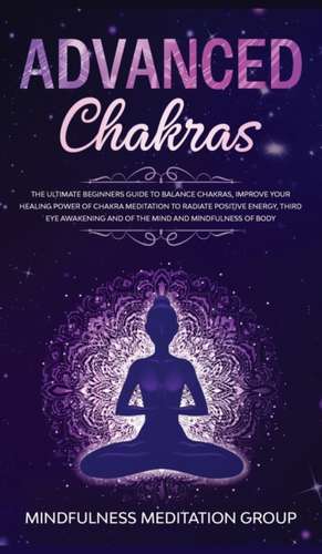 Advanced Chakras de Mindfulness Meditation Group