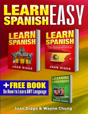 Learn Spanish, Learn Spanish with Short Stories de Juan Diago