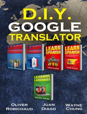 Learn French, Learn Spanish, Learn French and Spanish with Short Stories de Wayne Chung