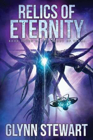 Relics of Eternity de Glynn Stewart