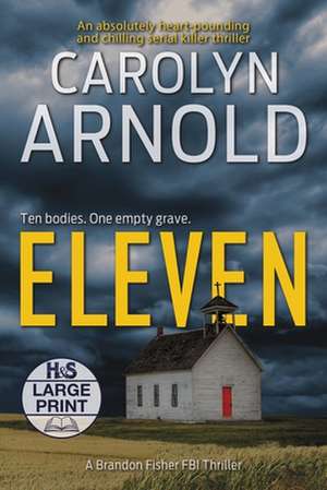 Eleven de Carolyn Arnold