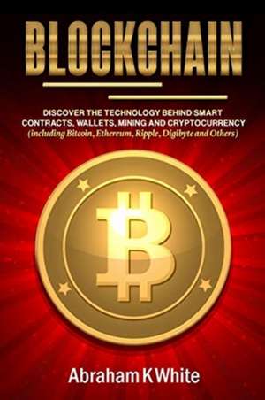 Blockchain de Abraham K. White