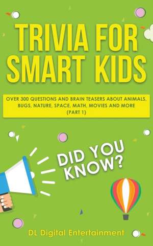 Trivia for Smart Kids de DL Digital Entertainment