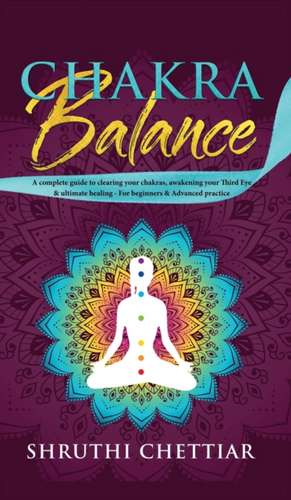 Chakra Balance de Shruthi Bhamra