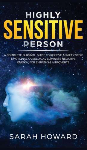 Highly Sensitive Person de Sarah Howard