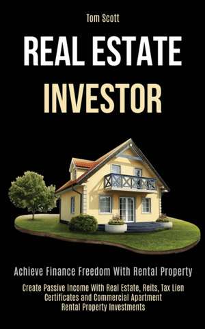 Real Estate Investor de Tom Scott