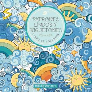 Patrones lindos y juguetones libro de colorear de Young Dreamers Press