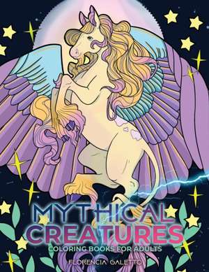 Mythical Creatures Coloring Books for Adults de Young Dreamers Press