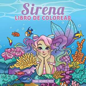 Sirena libro de colorear de Young Dreamers Press