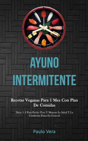 Ayuno Intermitente de Paulo Vera