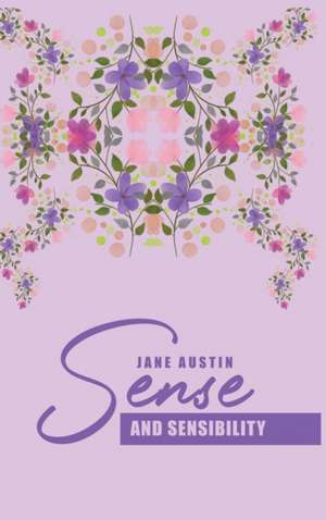 Sense and Sensibility de Jane Austen