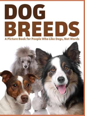 Dog Breeds de Lasting Happiness