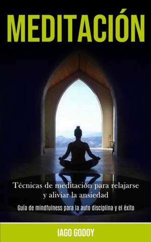 Meditación de Iago Godoy