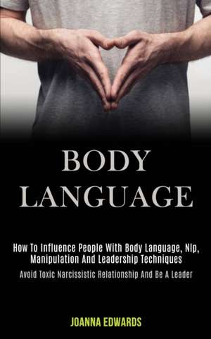 Body Language de Joanna Edwards