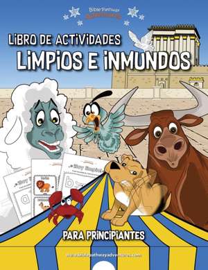 Libro de Actividades Limpios e Inmundos para principiantes de Pip Reid