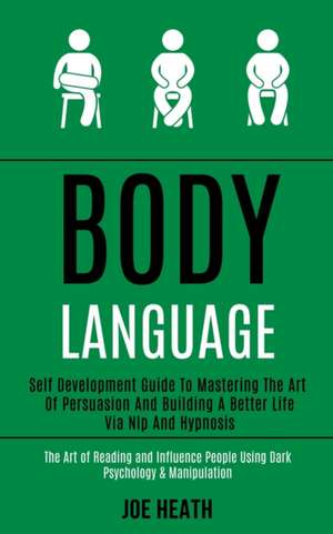 Body Language de Joe Heath