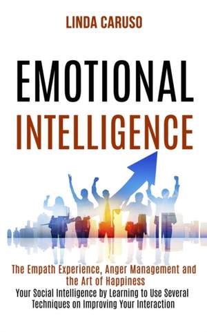 Emotional Intelligence de Linda Caruso