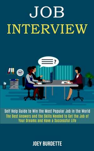 Job Interview de Joey Burdette