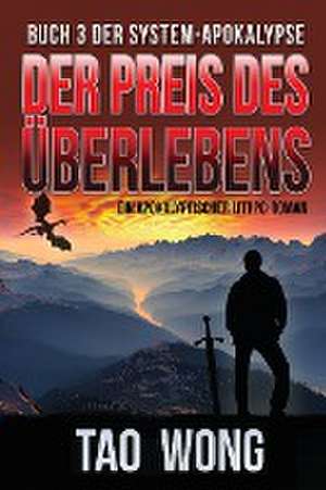 Wong, T: Preis des Überlebens