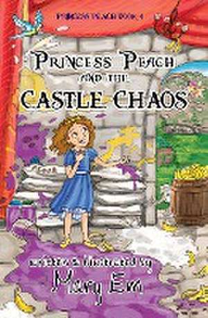 Princess Peach and the Castle Chaos de Mary Em