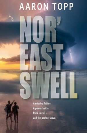 Nor' East Swell de Aaron Topp