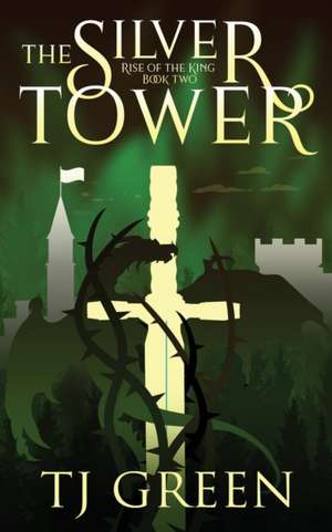 The Silver Tower de T J Green