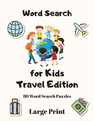 Word Search For Kids de Wordsmith Publishing