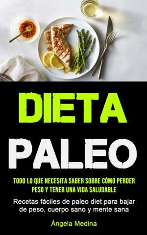 Dieta Paleo de Ángela Medina