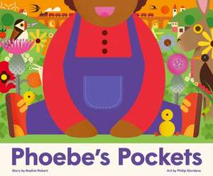 Phoebe's Pockets de Nadine Robert