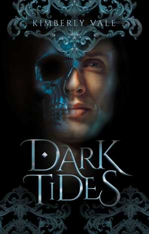 Dark Tides de Kimberly Vale