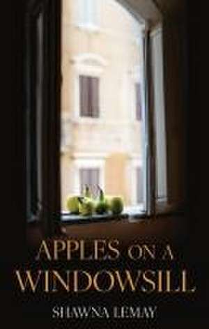 Apples on a Windowsill de Shawna Lemay