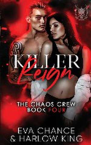 Killer Reign de Eva Chance