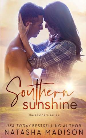 Southern Sunshine de Natasha Madison