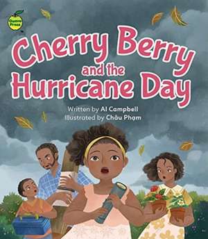 Cherry Berry and the Hurricane Day de Al Campbell