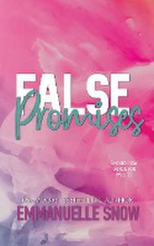 False Promises de Emmanuelle Snow