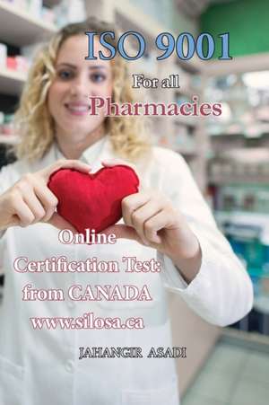 ISO 9001 for all Pharmacies de Jahangir Asadi