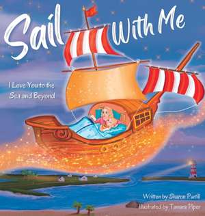 Sail With Me de Sharon Purtill