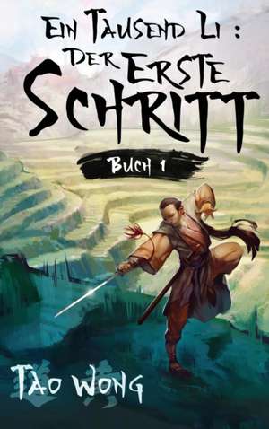 Ein Tausend Li de Tao Wong